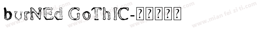 Burned Gothic字体转换
